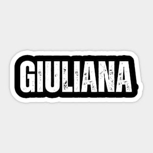 Giuliana Name Gift Birthday Holiday Anniversary Sticker